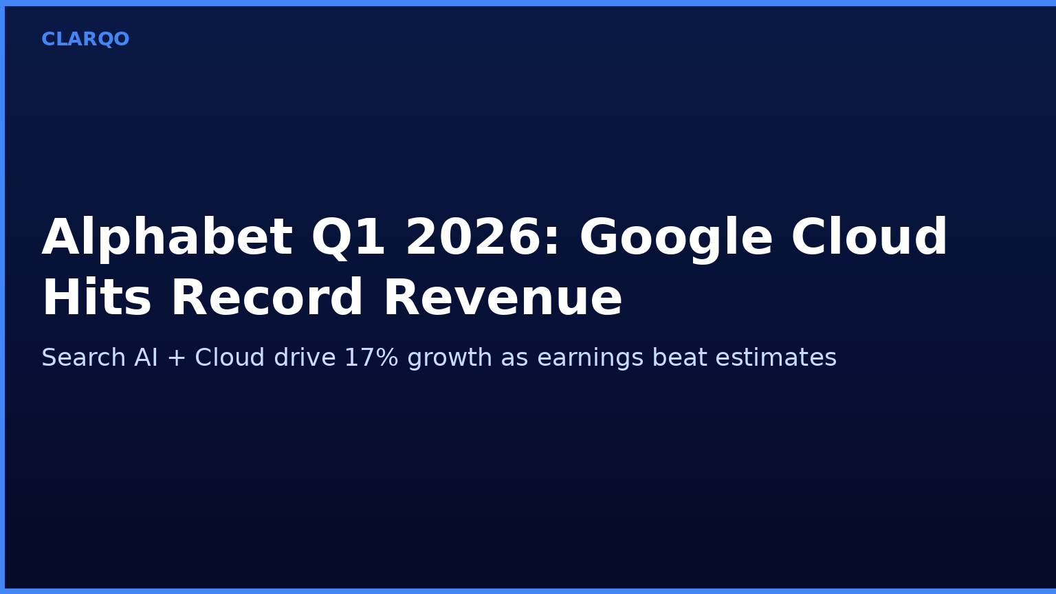 Alphabet Q1 2026: Google Cloud Crosses $13B as AI Search Rewrites the Ad Model
